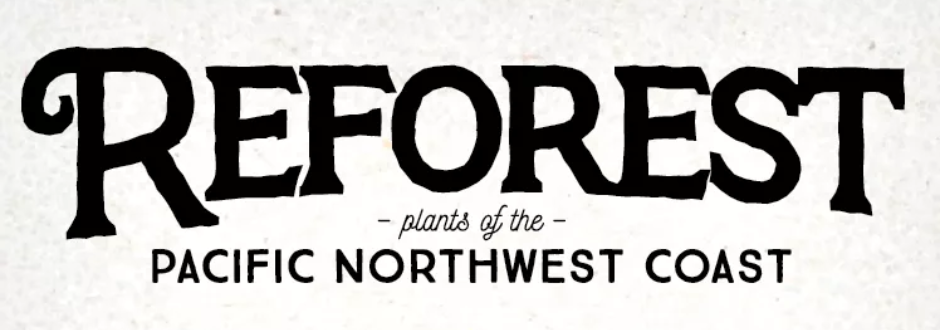 Reforest: Plants of the Pacific Northwest Coast review