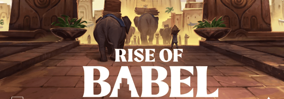 Rise of Babel Review