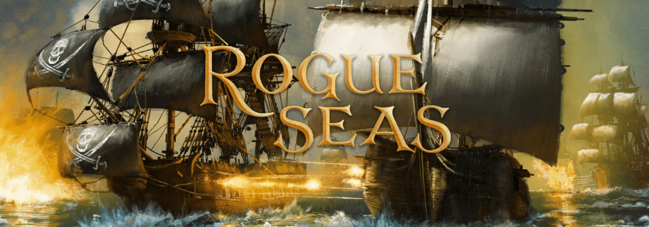 NEWS: Rogue Seas Kickstarter