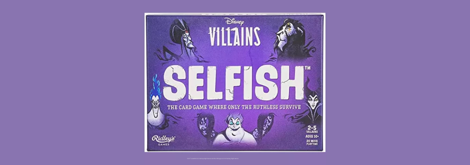 Selfish: Disney Villains Edition Review