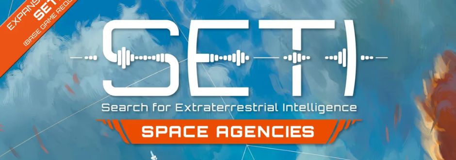 Stylized text reads 'SETI: Search for Extraterrestrial Intelligence' over a blue and orange abstract background, with 'Space Agencies' highlighted below