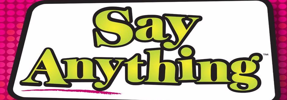 Say Anything Review