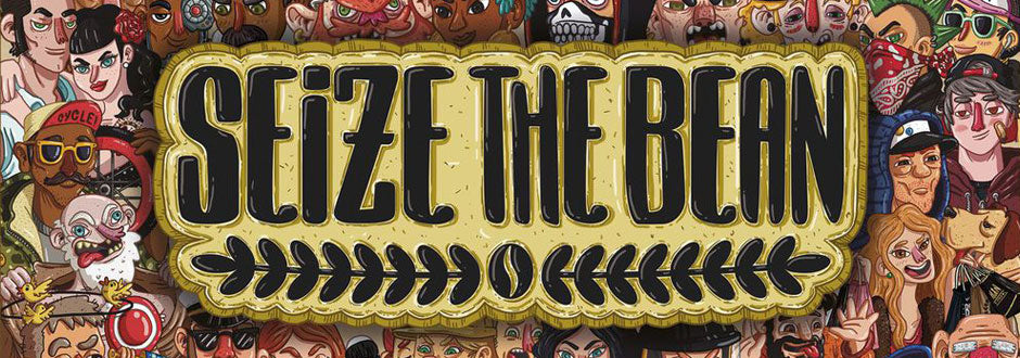 Seize The Bean – Preview