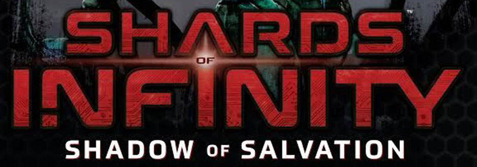 Shadow of Salvation (Shards of Infinity) Preview