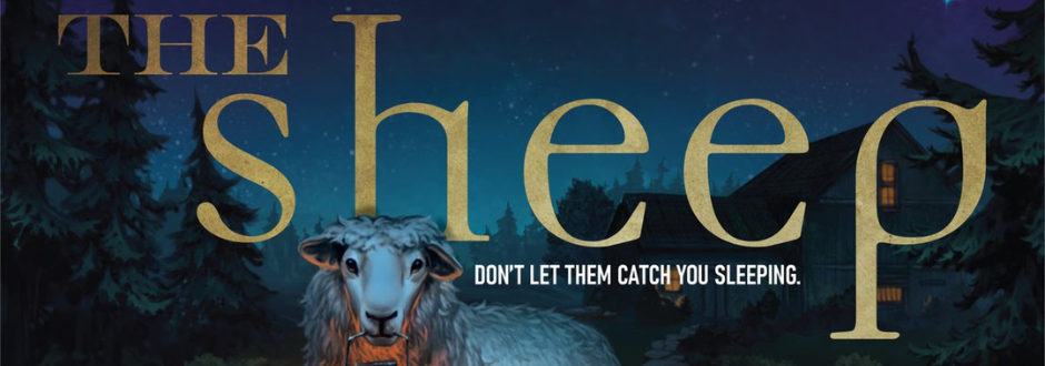 Illustration of a sheep at night with glowing eyes, against a dark forest and house. Text reads: "The Sheep. Don't let them catch you sleeping." Mysterious tone