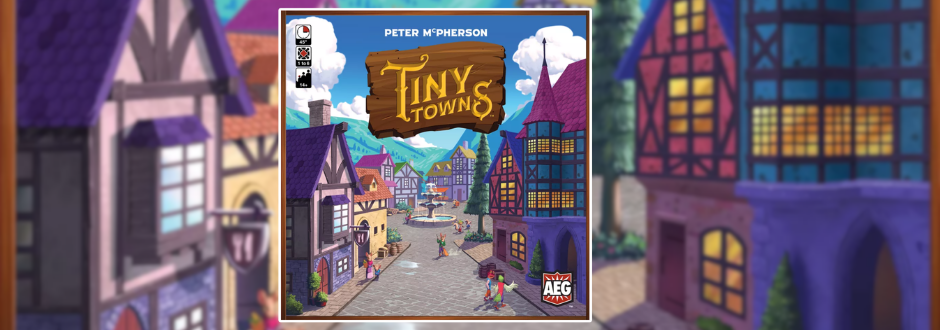 Cover art for the game "Tiny Towns" by Peter McPherson. It shows a vibrant, colorful village street with timber-framed houses under a bright sky.