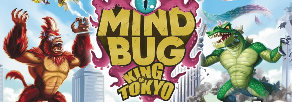 King of Tokyo – Mind Bug announced!