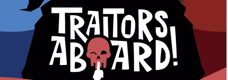 Traitors Aboard Review