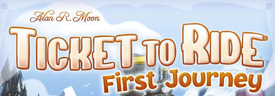 Ticket to Ride First Journey – Review
