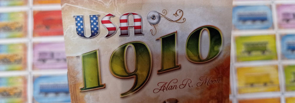 Ticket To Ride USA 1910 Expansion Review