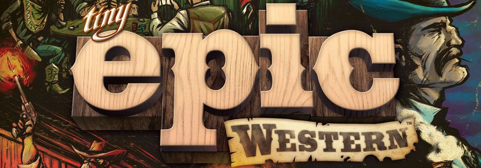 Tiny Epic Western Review