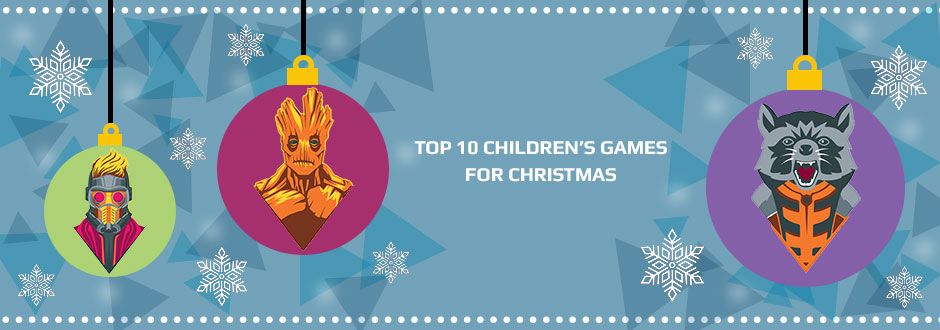 Top 10 Children’s Games for Christmas