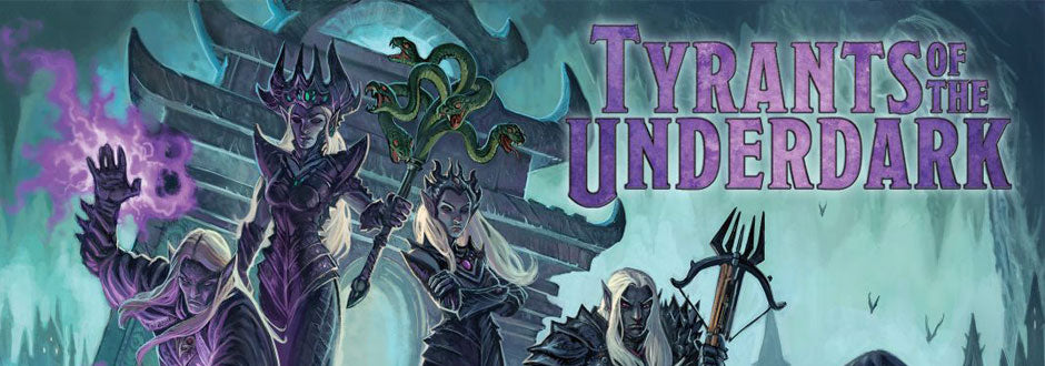 Tyrants of the Underdark Review