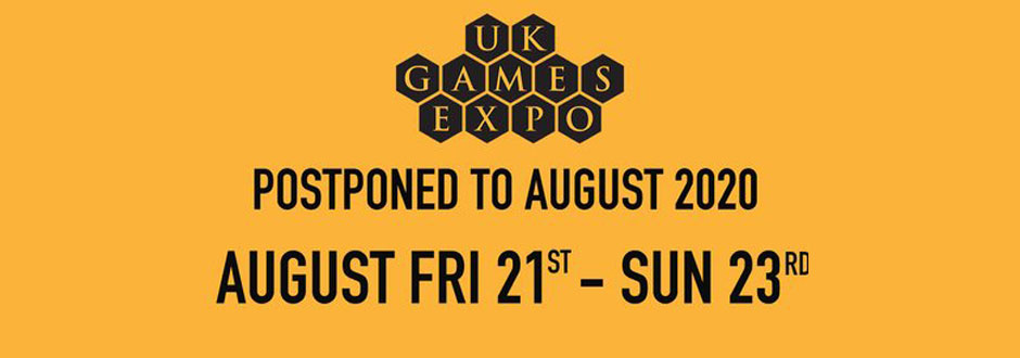 UKGE Postponed