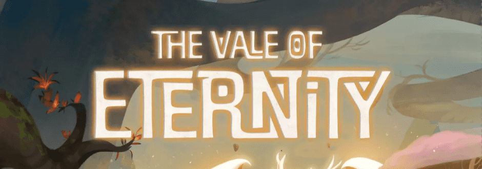 The Vale Of Eternity Review