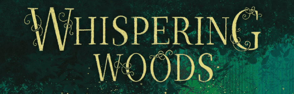 Whispering Woods Review