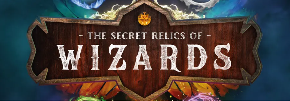 A wooden sign reads "The Secret Relics of Wizards" with glowing magical symbols around it, set against a mystical, colorful background.
