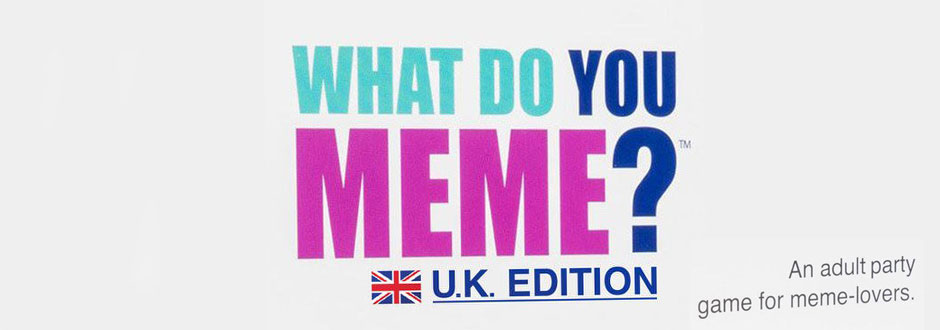 What Do You Meme? UK Edition Review