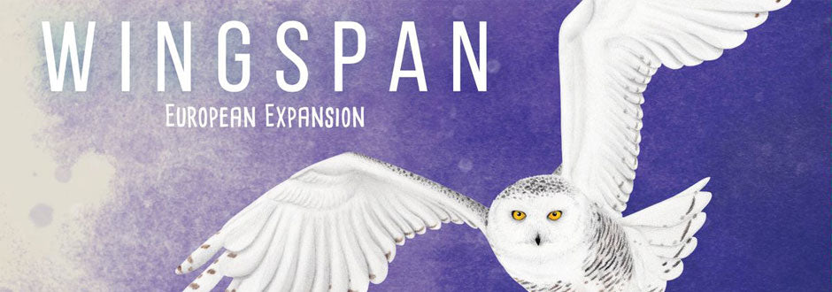 Wingspan European Expansion Review