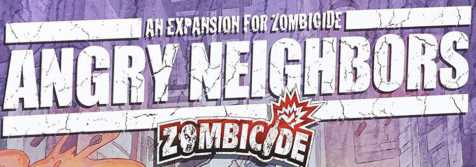 Zombicide Angry Neighbors Review