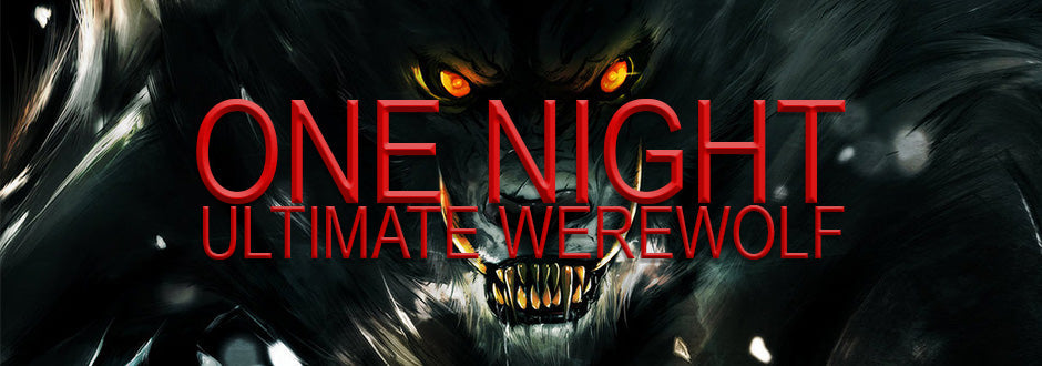 One Night Ultimate Werewolf Review