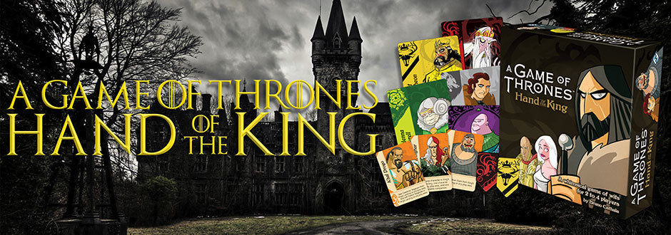 Board Game Spotlight: A Game of Thrones Hand of The King