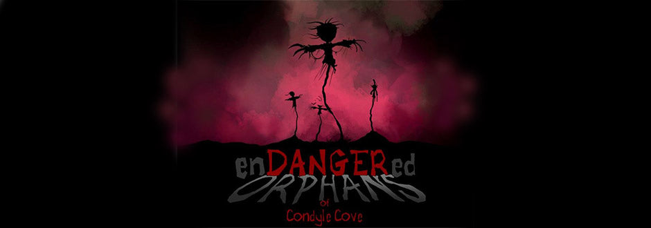 enDANGERed Orphans of Condyle Cove Review