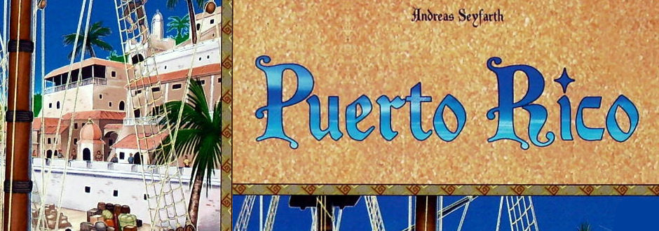 Puerto Rico Board Game Review | Zatu Games