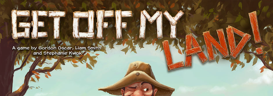 Get Off My Land: New To Kickstarter