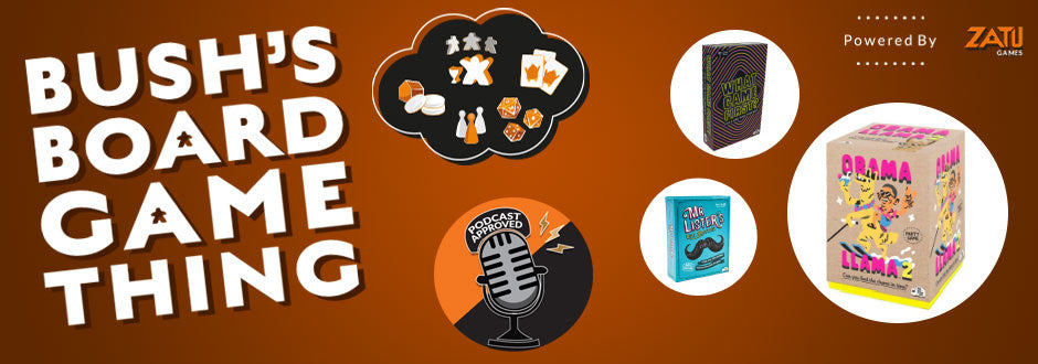 Bush’s Board Game Thing Episode 19: Speedy Games with Matt Edmondson