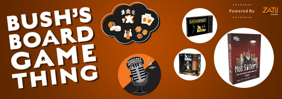 Bush’s Board Game Thing Episode 20: Gangster Games