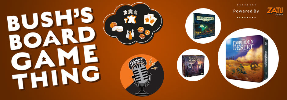 Bush’s Board Game Thing Episode 22: Warehouse Fiasco