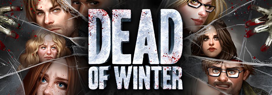 Collage of intense faces surrounds the bold, icy text "Dead of Winter." Cracks and blood splatters suggest tension and danger in a wintry setting.