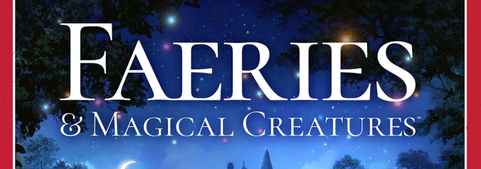 Faeries and Magical Creatures review