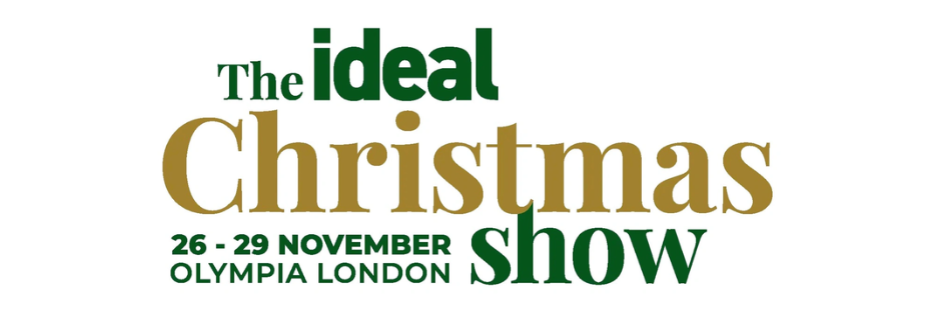 Promotional logo for The Ideal Christmas Show, with gold “Christmas” and green lettering; dates are 26–29 November at Olympia London.