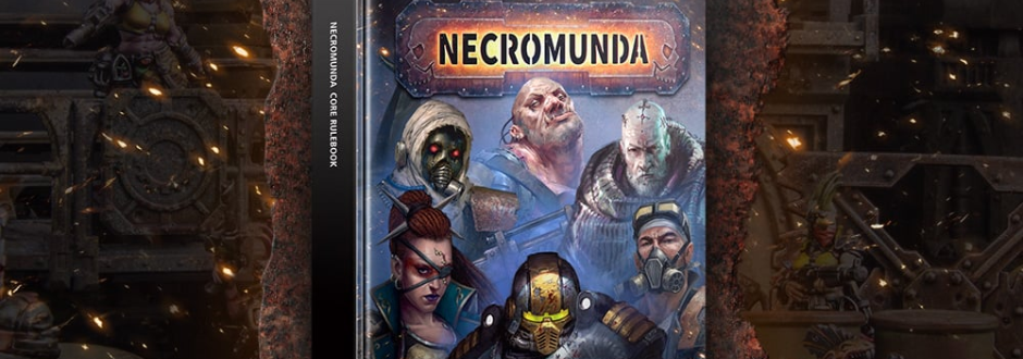 NEWS: New Necromunda Rulebook