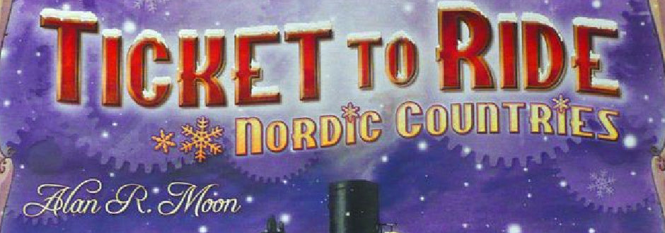 Ticket to Ride: Nordic Countries Review