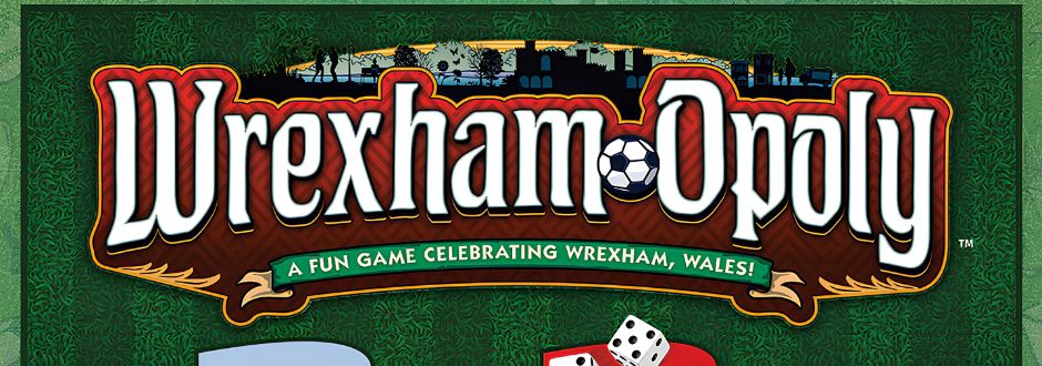 Wrexham-Opoly board game box features stylized text with a soccer ball, a scenic Wrexham skyline, and dice, celebrating Wrexham, Wales