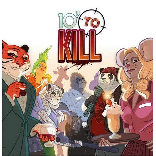 10' To Kill