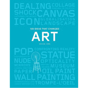 100 Ideas that Changed Art