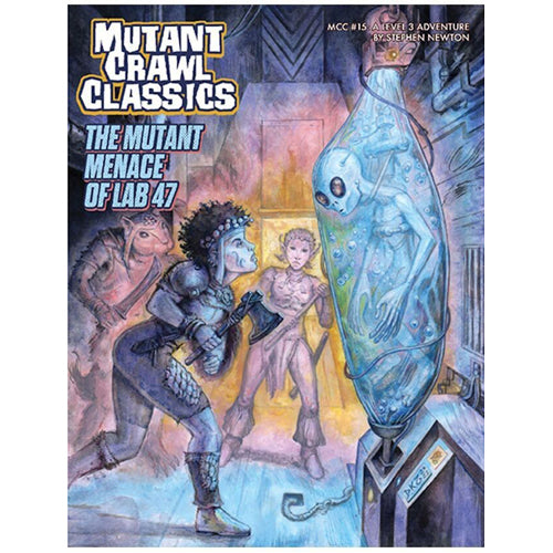 #15 The Mutant Menace of Lab 47: Mutant Crawl Classics