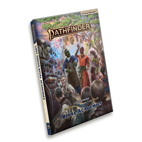 Pathfinder Lost Omens Rival Academies (P2)