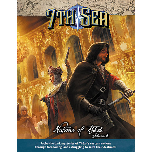 7th Sea Rpg: Nations Of Theah Volume 2