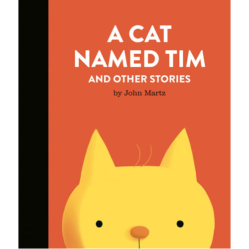 A Cat Named Tim and Other Stories.