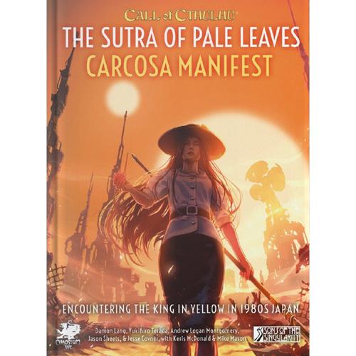 *A Grade* Call Of Cthulhu RPG: The Sutra Of Pale Leaves Volume 2 - Carcosa Manifest