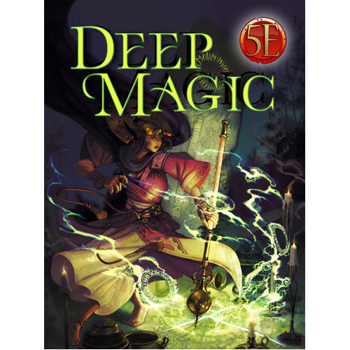 *A Grade* Deep Magic for 5th Edition