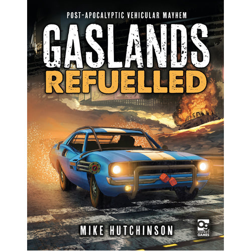 *A Grade* Gaslands: Refuelled