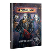 *A Grade* Necromunda: House of Shadow