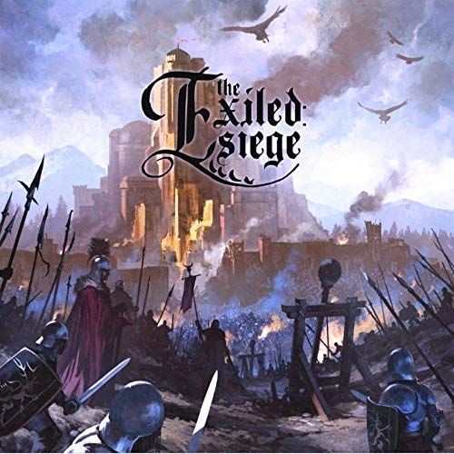 *A Grade* The Exiled: Siege