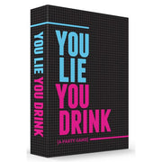 *A Grade* You Lie You Drink
